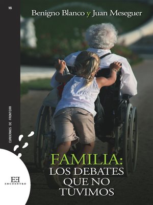 cover image of Familia. Los debates que no tuvimos